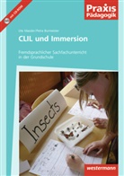 Petr Burmeister, Petra Burmeister, Ut Massler, Ute Massler - CLIL und Immersion, m. CD-ROM