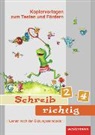 Heike Baligand, Antje Hagemann - Schreib richtig