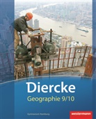 Ulrich Brameier, Dieter Engelmann, Norma Kreuzberger, Jürgen Nebel - Diercke Geographie, Gymnasium Hamburg Ausgabe 2011: Diercke Geographie - Ausgabe 2011 Hamburg