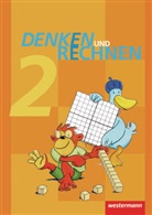 Gudrun Buschmeier, Eike Buttermann, Henner Eidt, Friederike Großekettler, Julia Hacker, Christine Kleicke... - Denken und Rechnen, Ausgabe 2011: Denken und Rechnen - Ausgabe 2011 für Grundschulen in Hamburg, Bremen, Hessen, Niedersachsen, Nordrhein-Westfalen, Rheinland-Pfalz, Saarland und Schleswig-Holstein