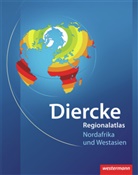 Diercke Regionalatlas: Diercke Weltatlas Regionalatlanten