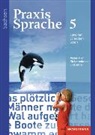 Sabine Haeske, Ute Hirth, Roswitha Radisch, Günter Rudolph, Konrad Eyferth - Praxis Sprache - Ausgabe 2011 für Sachsen