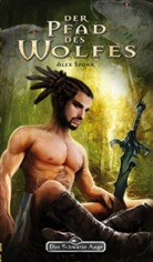 Alex Spohr - Der Pfad des Wolfes