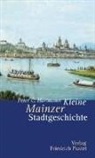 Peter C Hartmann, Peter C. Hartmann, Peter Cl. Hartmann, Peter Claus Hartmann - Kleine Mainzer Stadtgeschichte