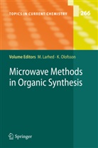 Mat Larhed, Mats Larhed, Olofsson, Olofsson, Kristofer Olofsson - Microwave Methods in Organic Synthesis