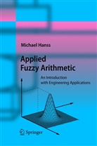 Michael Hanss - Applied Fuzzy Arithmetic