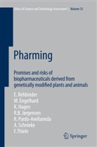 Margre Engelhard, Margret Engelhard, Kristi Hagen, Kristin Hagen, R. B. Jørgensen, Rafael Pardo Avellaneda... - Pharming