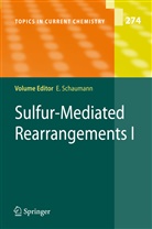S. Akai, S. K. Bur, V. Gevorgyan, A. W. Sromek, Erns Schaumann, Ernst Schaumann - Sulfur-Mediated Rearrangements I
