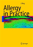 T. Platts-Mills, Johannes Ring - Allergy in Practice