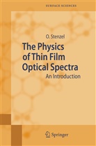 Olaf Stenzel - The Physics of Thin Film Optical Spectra