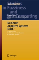 Bogdan Gabrys, Kauk Leiviskä, Kauko Leiviskä, Jens Strackeljan - Do Smart Adaptive Systems Exist?