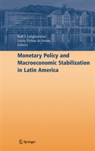 Rol J Langhammer, Rolf J Langhammer, Rolf J. Langhammer, Lúcio Vinhas de Souza, Vinhas de Souza, Vinhas de Souza... - Monetary Policy and Macroeconomic Stabilization in Latin America
