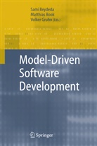 Sami Beydeda, Matthia Book, Matthias Book, Volker Gruhn - Model-Driven Software Development