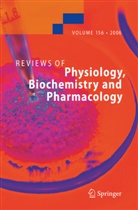Susan G. Amara, Erns Bamberg, Ernst Bamberg, M. P. Blaustein, R. Greger, S. Grinstein... - Reviews of Physiology, Biochemistry and Pharmacology 156