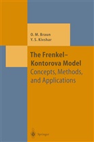 Oleg Braun, Oleg M Braun, Oleg M. Braun, Yuri Kivshar, Yuri S Kivshar, Yuri S. Kivshar - The Frenkel-Kontorova Model