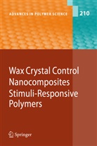 Sadahito Aoshima, Francis Reny Costa, L. J. Fetters - Wax Crystal Control - Nanocomposites - Stimuli-Responsive Polymers