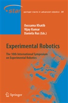 Oussama Khatib, Vija Kumar, Vijay Kumar, Daniela Rus - Experimental Robotics