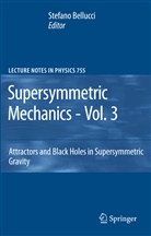 Stefan Bellucci, Stefano Bellucci - Supersymmetric Mechanics - Vol. 3