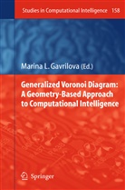 Marina Gavrilova, Marina L. Gavrilova, Marin L Gavrilova, Marina L Gavrilova - Generalized Voronoi Diagram: A Geometry-Based Approach to Computational Intelligence
