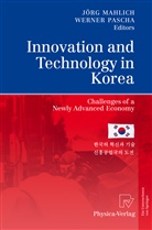 Jör Mahlich, Jorg Mahlich, Jörg Mahlich, Pascha, Pascha, Werner Pascha - Innovation and Technology in Korea