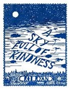 Rob Ryan - A Sky Full of Kindness