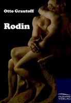 Otto Grautoff - Rodin