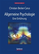 Becker-Carus, Christian Becker-Carus - Allgemeine Psychologie