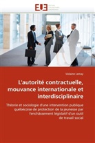 Violaine Lemay, Lemay-V - L autorite contractuelle,