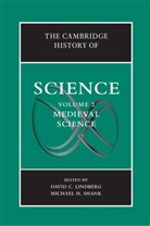 David Lindberg, David C Lindberg, David C. Lindberg, Michael Shank, Michael H. Shank, David C. Lindberg... - The Cambridge History of Science Vol. 2