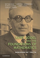 Matthias Baaz, Matthias Papadimitriou Baaz, BAAZ MATTHIAS PAPADIMITRIOU CHRI, Christos H. Papadimitriou Edited by Matthias Baaz, Matthias Baaz, Baaz Matthias... - Kurt Goedel and the Foundations of Mathematics