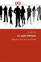 Domingos Vieira, Vieira-d - Le sujet ethique