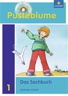 Pusteblume. Das Sachbuch, Ausgabe 2011 für Sachsen-Anhalt: Pusteblume. Das Sachbuch / Pusteblume. Das Sachbuch - Ausgabe 2011 für Sachsen-Anhalt