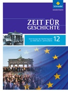 Zeit für Geschichte, Ausgabe Oberstufe Baden-Württemberg: Zeit für Geschichte Oberstufe - Ausgabe 2010 für Baden-Württemberg