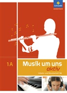 Jörg Breitweg, Markus Sauter, Klaus Weber, Thomas Haubold - Musik um uns, 5. Auflage, Ausgabe für die Sekundarstufe I 2011 - 1A: Musik um uns SI - 5. Auflage 2011