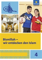 Annet Abdel-Rahman, Annett Abdel-Rahman, Fahimah Ulfat, Rauf Ceylan - Bismillah - Wir entdecken den Islam: Bismillah - Wir entdecken den Islam