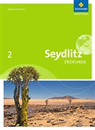 Ev Blumberg, Eva Blumberg, Marcu Bösch, Marcus Bösch, Lars-Pierre Castelle - Seydlitz Erdkunde, Ausgabe 2010 Realschule Nordrhein-Westfalen - 2: Seydlitz Erdkunde - Ausgabe 2011 für Realschulen in Nordrhein-Westfalen