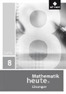 Heinz Griesel, Rudolf von Hofe, Helmut Postel - Mathematik heute - Ausgabe 2009 für Sachsen-Anhalt