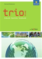Trio - Atlas, Ausgabe 2011: Trio Atlas für Erdkunde, Geschichte und Politik - Aktuelle Ausgabe