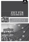 Andrea Kimmi-Bühler - Zeit für Geschichte Oberstufe - Ausgabe 2010 für Baden-Württemberg