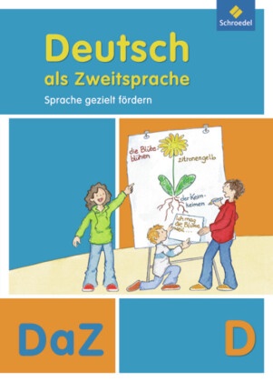 Doris Senff, Karla Röhner-Münch, Simone Kehbel, Thomas Quehl, Karla Röhner-Münch, … - Deutsch als Zweitsprache - Sprache gezielt fördern, Ausgabe 2011 Arbeitsheft D