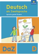 Doris Senff, Karla Röhner-Münch, Simone Kehbel, Thomas Quehl, Karla Röhner-Münch, Doris Senff... - Deutsch als Zweitsprache - Sprache gezielt fördern, Ausgabe 2011: Deutsch als Zweitsprache - Sprache gezielt fördern, Ausgabe 2011