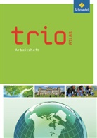Trio - Atlas, Ausgabe 2011: Arbeitsheft
