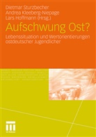 Lars Hoffmann, Andre Kleeberg-Niepage, Andrea Kleeberg-Niepage, Dietmar Sturzbecher - Aufschwung Ost?