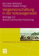 Kai-Uw Hellmann, Kai-Uwe Hellmann, Raabe, Raabe, Thorsten Raabe - Vergemeinschaftung in der Volkswagenwelt