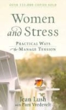 Jean Lush, Pam Vredevelt, Pam/ Lush Vredevelt - Women and Stress