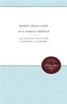 Alan Keith-Lucas, Clifford W Sanford, Clifford W. Sanford - Group Child Care As a Family Service