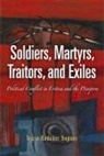 Tricia Redeker Hepner, Tricia Redeker Hepner - Soldiers, Martyrs, Traitors, and Exiles