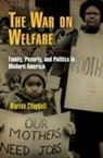 Marisa Chappell - War on Welfare