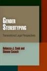 Rebecca J. Cook, Rebecca J./ Cusack Cook, Simone Cusack - Gender Stereotyping