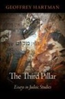 Geoffrey Hartman - Third Pillar